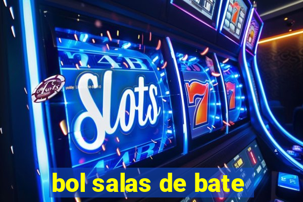 bol salas de bate-papo